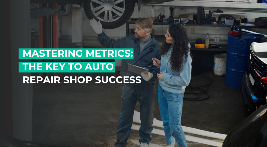 Mastering Metrics: The Key to Auto Repair Shop Success.
