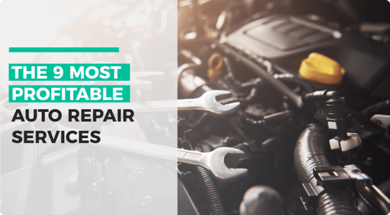 The 9 Most Profitable Auto Repair Services