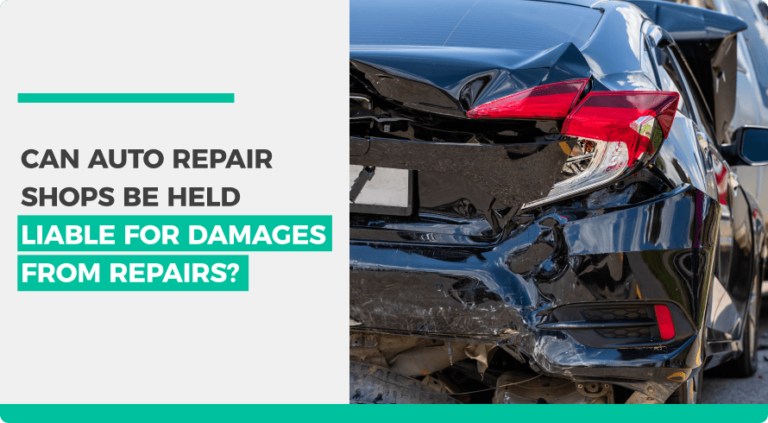 Can auto repair shops be held liable for damages from repairs