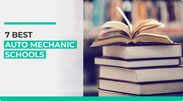 7 Best Auto Mechanic Schools