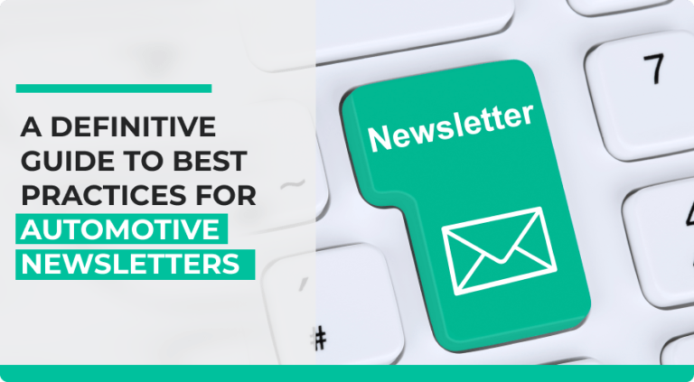 A definitive guide to best practices for automotive newsletters