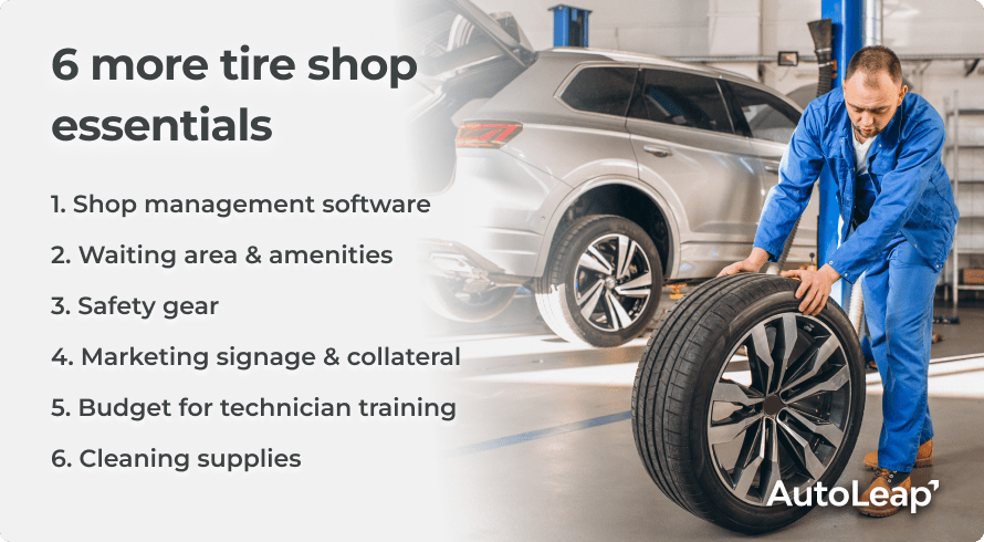 6 tire shop essentials are listed along with a picture of a man rolling the tire.