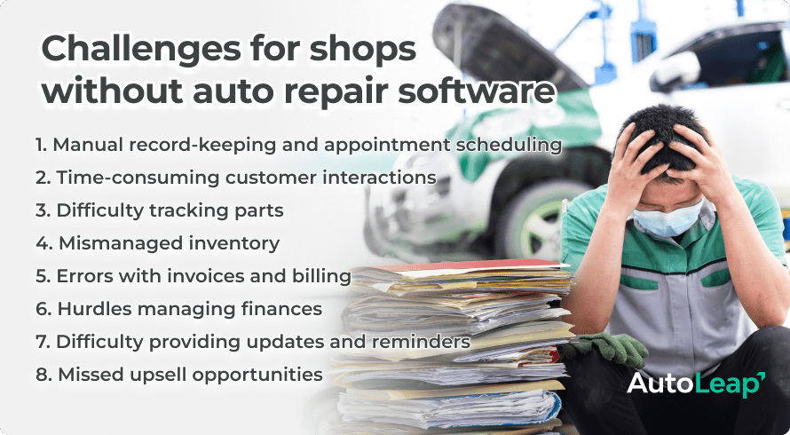 Challenges for shops without auto repair software