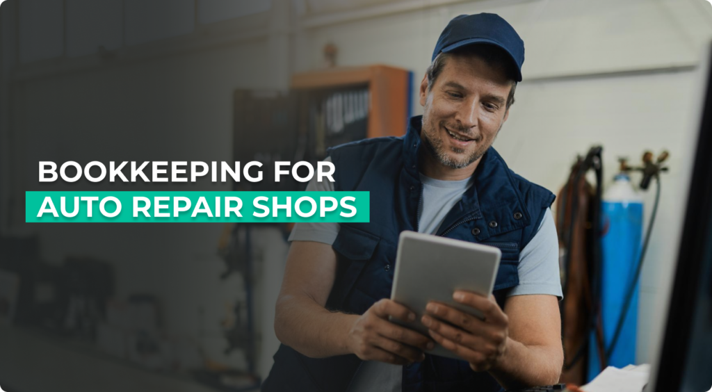 Bookkeeping For Auto Repair Shops.