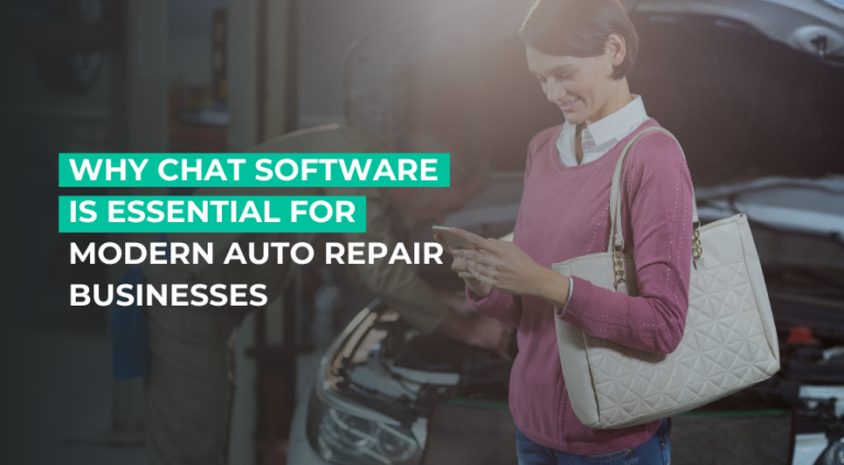 Why Chat Software is Essential for Modern Auto Repair Businesses